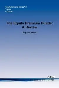 The Equity Premium Puzzle - Mehra Rajnish