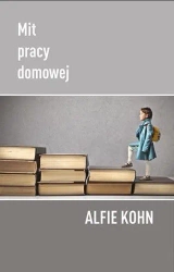 Mit pracy domowej - Alfie Kohn