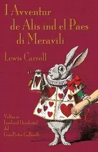I Avventur de Alìs ind el Paes di Meravili - Carroll Lewis