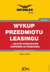 eBook Wykup przedmiotu leasingu – skutki podatkowe i ewidencja księgowa - Marcin Gawlik