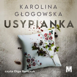 audiobook Usypianka - Karolina Głogowska