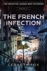 The French Infection - Fox Cenarth