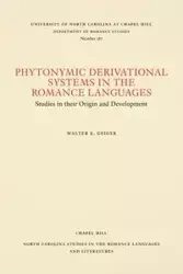 Phytonymic Derivational Systems in the Romance Languages - Walter E. Geiger