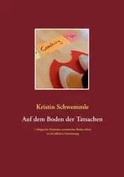 Auf dem Boden der Tatsachen - Kristin Schwemmle