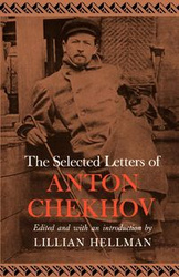 The Selected Letters of Anton Chekhov - Anton Chekhov Pavlovich