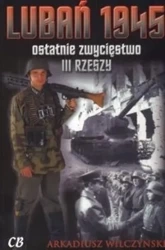 Lubań 1945 - Arkadiusz Wilczyński