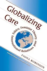 Globalizing Care - Fiona Robinson
