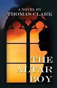 The Altar Boy - Clark Thomas