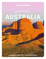 Eksploruj!Australia. - praca zbiorowa