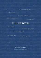 Mistrzowie. Spotkania z twórcami - Philip Roth