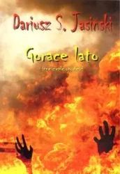 Gorące lato i inne ciepłe opowieści - Dariusz Jasiński