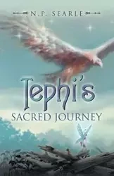 Tephi's Sacred Journey - Searle N.P.