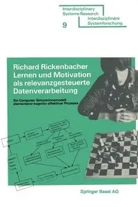 Lernen und Motivation als relevanzgesteuerte Datenverarbeitung - RICKENBACHER