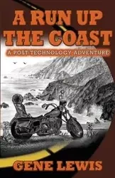 A RUN UP THE COAST - Lewis Gene