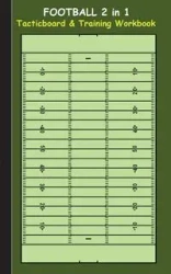 Football 2 in 1 Tacticboard and Training Workbook - Theo von Taane