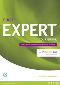 First Expert 3ed Coursebook with Audio CD with MyEngLab - Jan Bell, Roger Gower