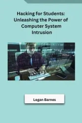 Hacking for Students - Logan Barnes