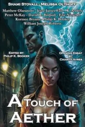 A Touch of Aether - William Joseph Roberts