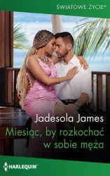 eBook Miesiąc, by rozkochać w sobie męża - James Jadesola mobi epub