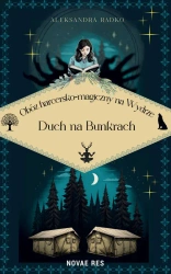 Obóz harcersko-magiczny na Wydrze - Aleksandra Radko