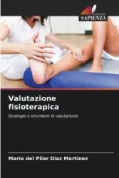 Valutazione fisioterapica - del Pilar Díaz Martínez María