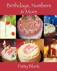 Birthdays, Numbers & More - Patty Blank