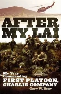 After My Lai - Bray Gary W.