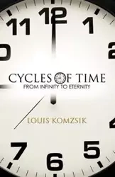 Cycles of Time - Louis Komzsik