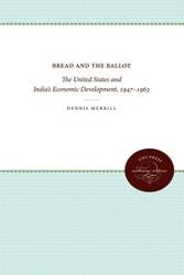 Bread and the Ballot - Merrill Dennis