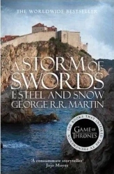 A Song of Ice and Fire (3) Storm of Swords. Part 1 Steel and Snow - George Martin R.