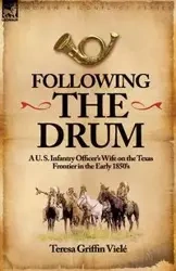 Following the Drum - Teresa Viele