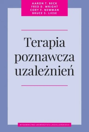 Terapia poznawcza uzależnień - praca zbiorowa