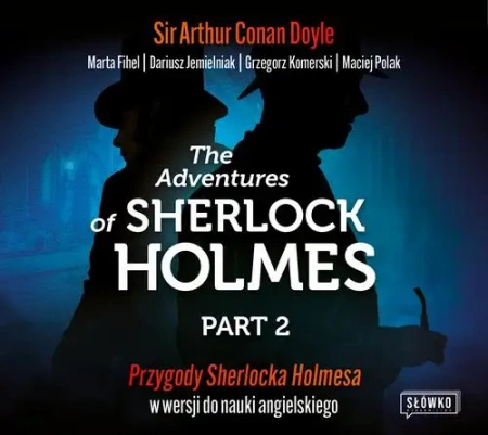 audiobook The Adventures of Sherlock Holmes Part 2 - Arthur Doyle Sir Conan