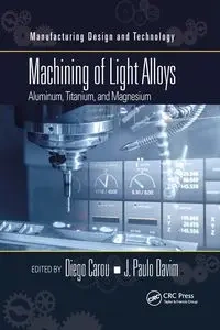 Machining of Light Alloys - Carou Diego