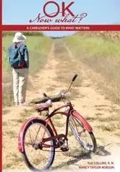 Ok Now What? - Sue Collins