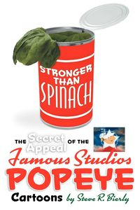 Stronger Than Spinach - Bierly Steve R.