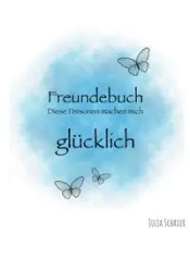 Freundebuch - Julia Schauer