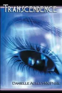 Transcendence - Danielle Ackley-McPhail