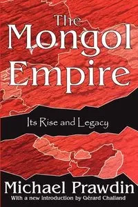 The Mongol Empire - Curtis Michael