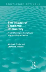 The Impact of Economic Democracy (Routledge Revivals) - Michael Poole