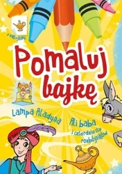 Pomaluj bajkę. Lampa Aladyna. Ali Baba i czterdziestu rozbójników - Wiesław Drabik