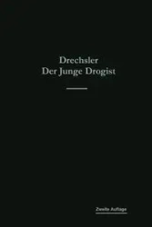 Der Junge Drogist - Emil Drechsler