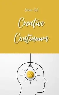 Creative Continuum - Samira Siil