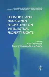 Economic and Management Perspectives on Intellectual Property Rights - Peeters C.