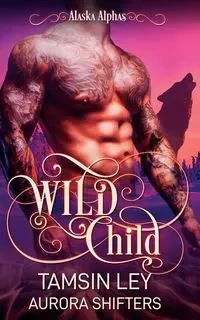 Wild Child - Ley Tamsin