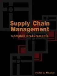Supply Chain Management - Mikulski Florian A.