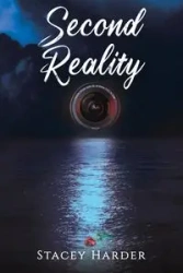 Second Reality - Stacey Harder