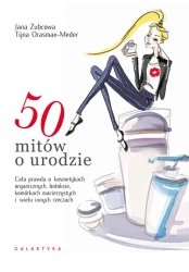 50 mitów o urodzie - Tiiana Orasmae-Meder