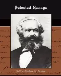 Selected Essays - Marx Karl