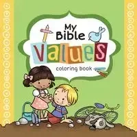 My Bible Values Coloring Book - Agnes de Bezenac